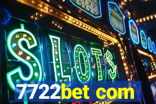 7722bet com